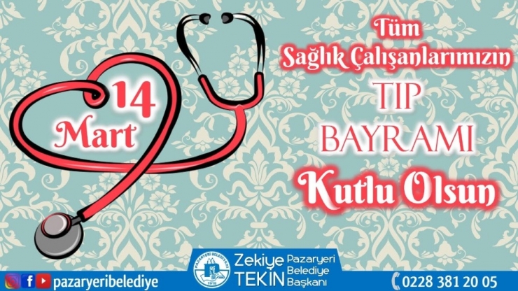 Başkan Tekin’den Tıp Bayramı Mesajı