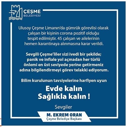 Çeşme Belediye Başkanı Oran: "Bir Kişinin Korona Pozitif Olduğu Tespit Edilmiştir"