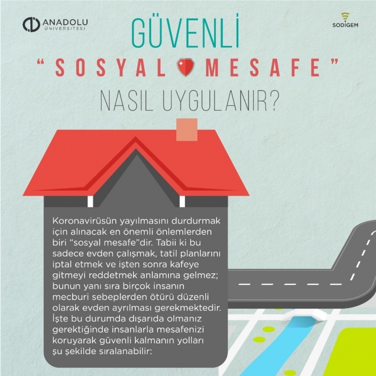 Anadolu Üniversitesi “Güvenli Sosyal Mesafe” Konusunda Bilgilendirdi