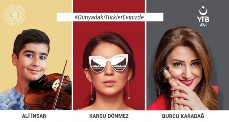 Ytb’den, Korona Virüs Nedeniyle Evinde Kalan Türk Vatandaşlarına Dijital Moral Konserleri
