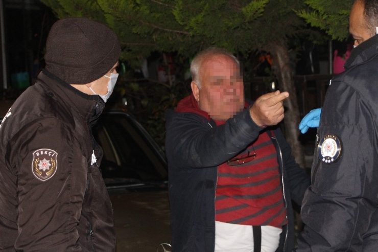 67 Yaşındaki Alkollü Vatandaş Polise Zorluk Çıkarttı