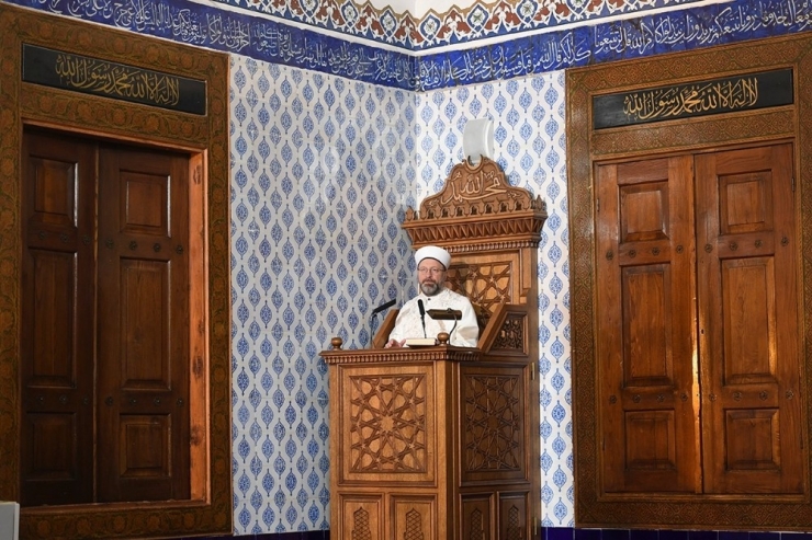 Diyanet İşleri Başkanı Erbaş: “Tevekkül İle Takdire Rıza Gösterirken, Alınan Tüm Kararlara Ve Tedbirlere De Riayet Edeceğiz”