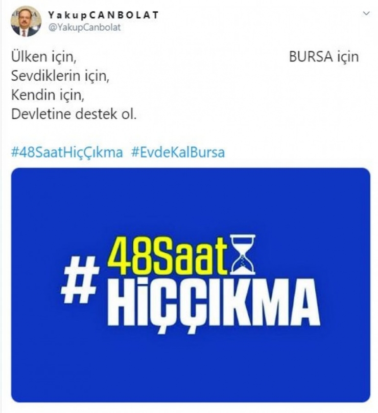 Bursa Valisi’nden “"48saathiççıkma" Çağrısı