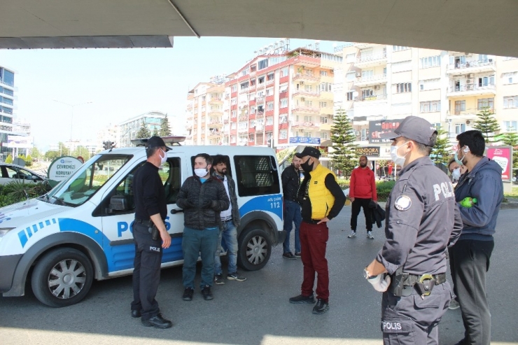 Antalya’da Sokağa Çıkma Yasağını Delen Vatandaşlara Ceza Yağdı