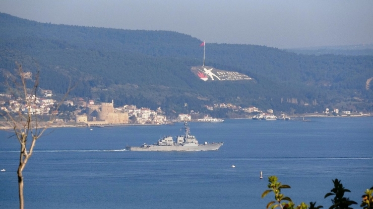 Abd Savaş Gemisi Çanakkale Boğazı’ndan Geçti