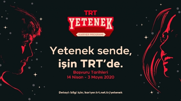 150 Genç, Trt’nin ’Yetenek Sende, İşin Trt’de’ Programı Sayesinde İstihdam Edilecek