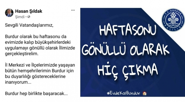 Sokağa Çıkma Yasağı Olmayan Burdur’da Validen ’Çıkmayın’ Uyarısı