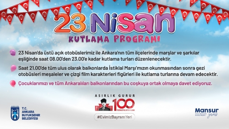 Başkent’te 23 Nisan Kutlaması Çocukların Ayağına Gidecek