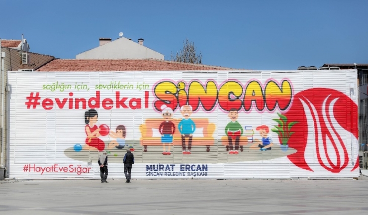 Sincan’da Grafiti Yazı İle “Evde Kal” Mesajı