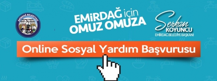 Emirdağ Belediyesi’nden Online Sosyal Yardım Başvuruları