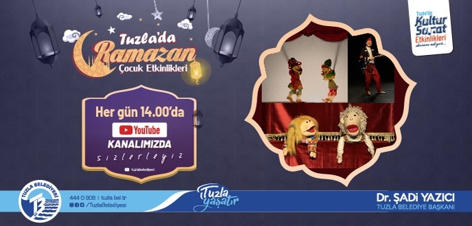 Tuzla Belediyesi, Ramazan Etkinliklerini Sosyal Medyaya Taşıyor