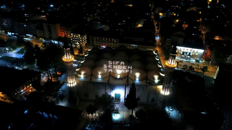 450 Yıllık Ramazan Mahyasında Şifa Mesajı...