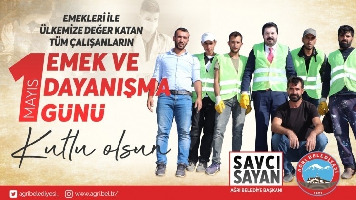 Başkan Sayan’dan “1 Mayıs İşçi Bayramı” Mesajı