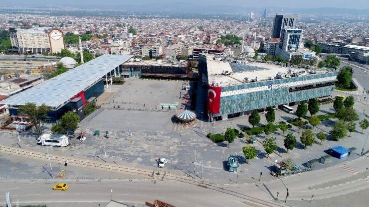 Bursa’da 1 Mayıs’ta Meydanlar Boş Kaldı