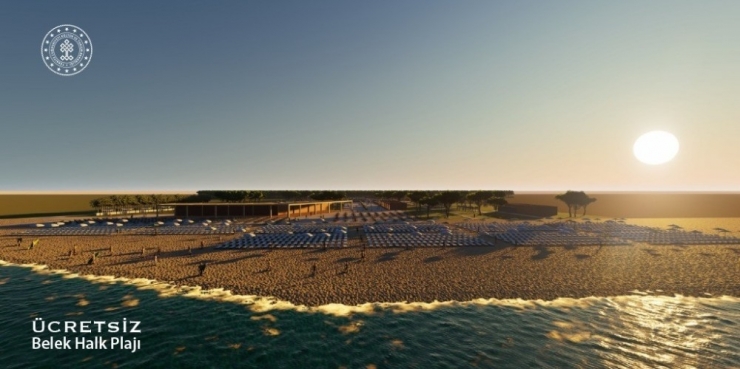 Antalya’da 5 Yıldızlı İki Halk Plajında Ücretsiz Hizmet Verilecek