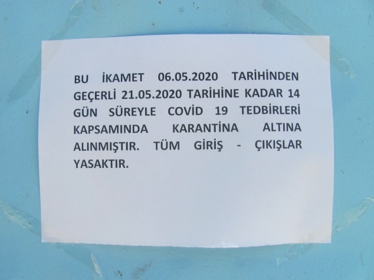 Araban’da Bir Ev Karantinaya Alındı