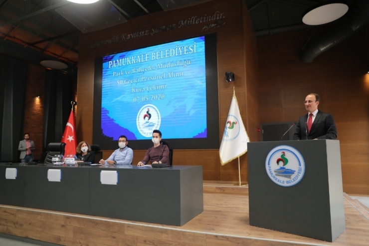 Pamukkale Belediyesi Noter Huzurunda Yaptığı Çekilişle 50 İşçi Aldı