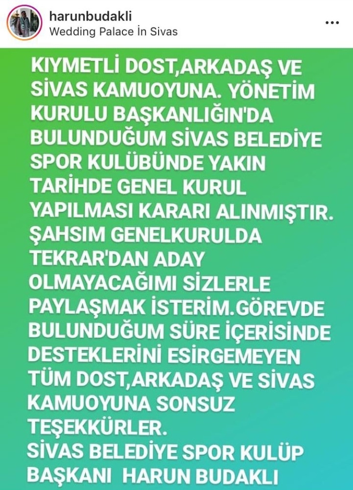 Sivas Belediyespor Başkanı Harun Budaklı: "Aday Olmayacağım"
