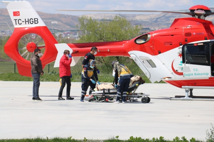 His Kaybı Yaşadı,helikopter Ambulansla Hastaneye Kaldırıldı